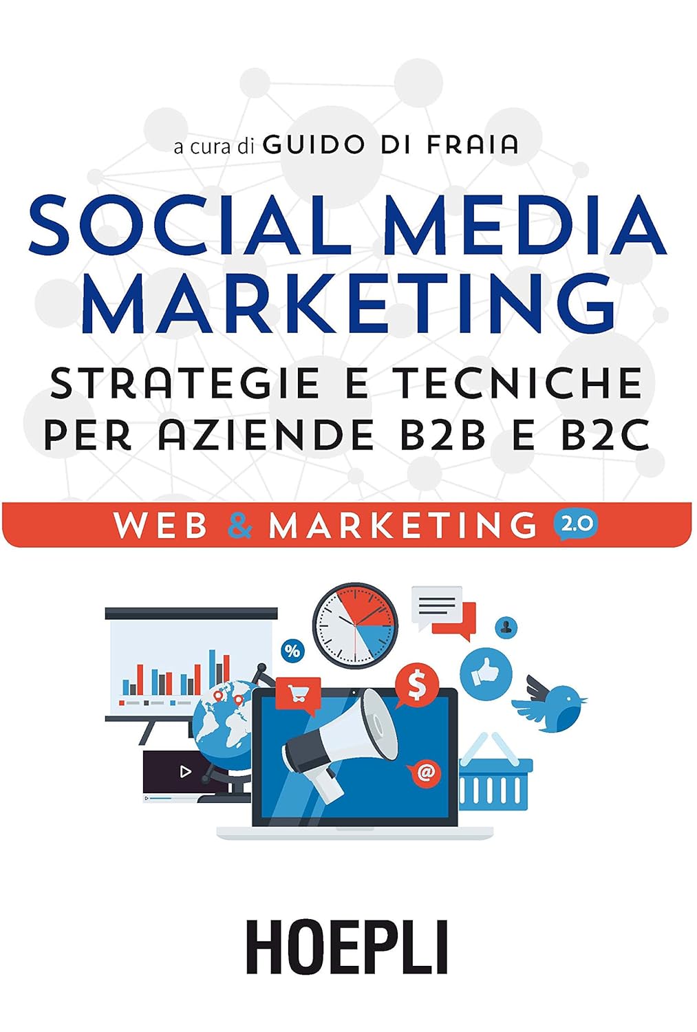 migliori-libri-social-media-marketing-Strategie-e-tecniche-per-aziende-B2B-e-B2C